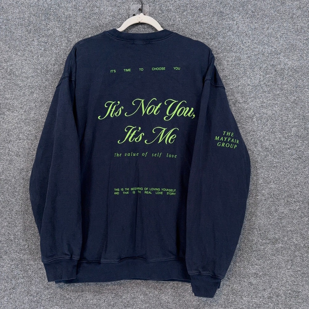 The Mayfair Group Sweatshirt Womens Medium/Large Blue Its Not You Its Me Graphic